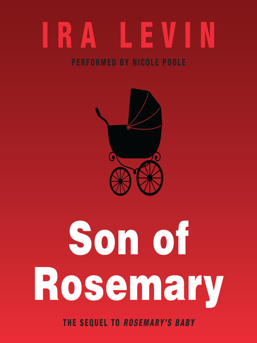 Title details for Son of Rosemary by Ira Levin - Wait list